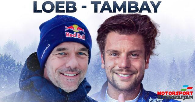 Sebastyen Löb və Adriyen Tambe Çempionlar Yarışında mübarizə aparacaqlar Sebastyen Löb və Adriyen Tambe Çempionlar Yarışında mübarizə aparacaqlar